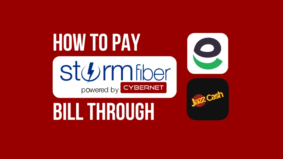 How to pay StormFiber bill through JazzCash / EasyPaisa