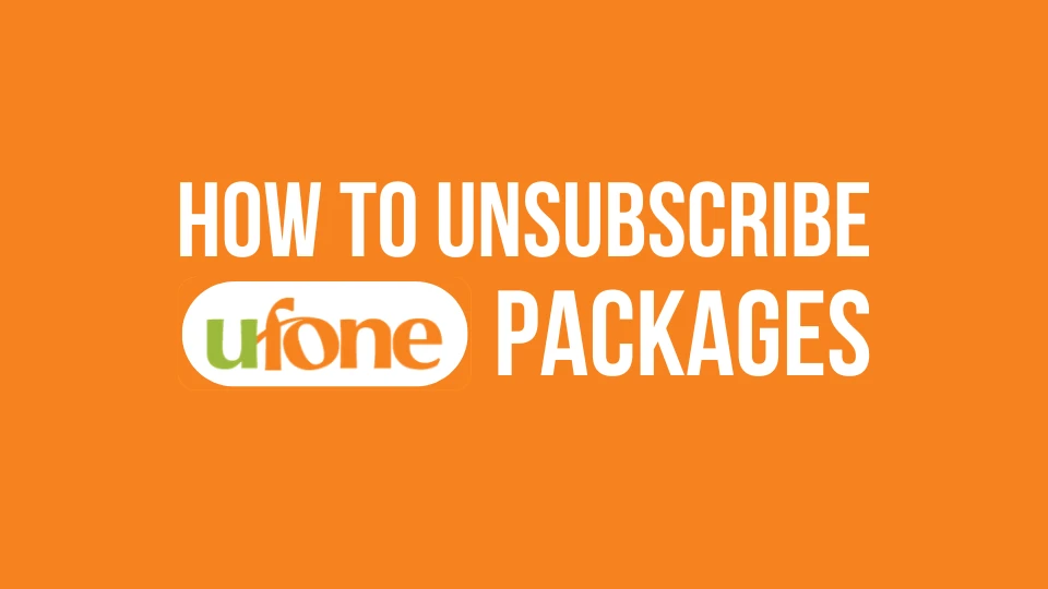 how to unsubscribe ufone packages